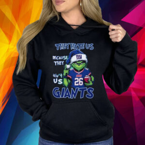 They Hate Us Because They Ain’t Us Giants Grnch Shirt