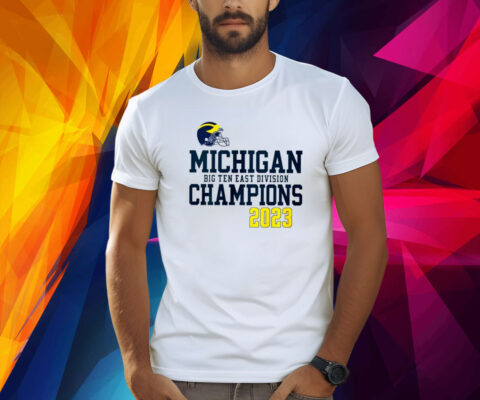 Michigan Wolverines Big Ten East Division Champions 2023 TShirt