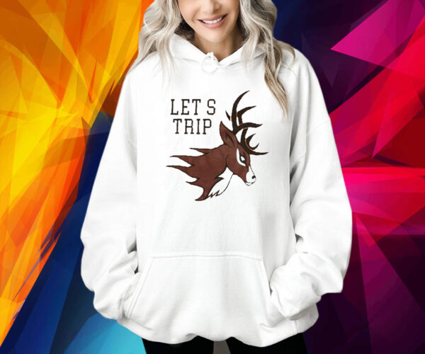 Let’s Trip Deer Christopher 3 Shirt