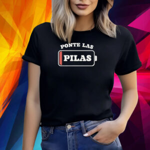 Ponte Las Pilas Dead Battery Shirts