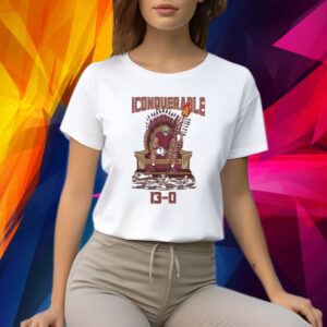 Unconquerable 13-0 Florida State Seminoles Shirt