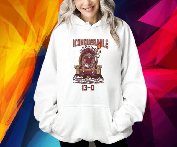 Unconquerable 13-0 Florida State Seminoles Shirt