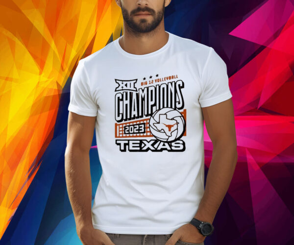 Texas Longhorns Volleyball Big 12 Champions 2023 Shirt