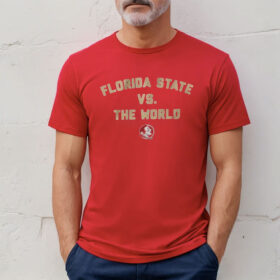 Florida State vs The World Shirt