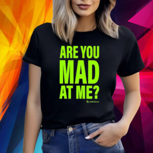 Adhd Love Are You Mad At Me TShirts