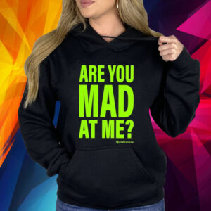 Adhd Love Are You Mad At Me Sweatshirt