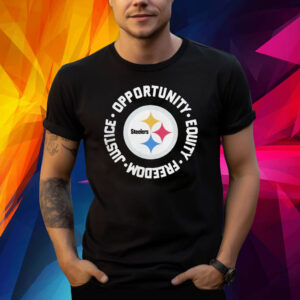 Pittsburgh steeler justice opportunity equity freedom Shirt