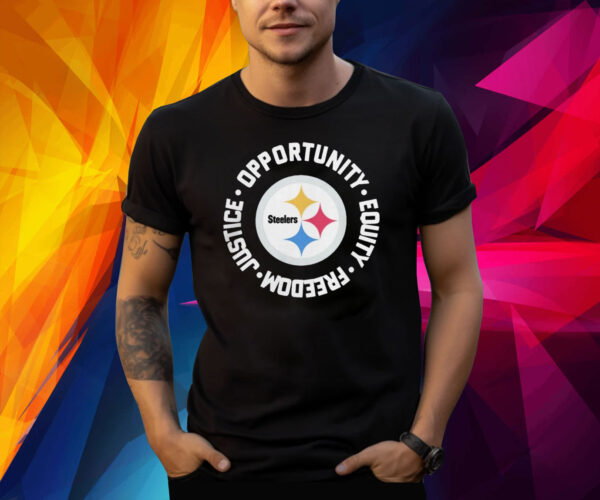 Pittsburgh steeler justice opportunity equity freedom Shirt