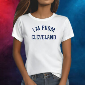 Travis Kelce I’m From Cleveland TShirts