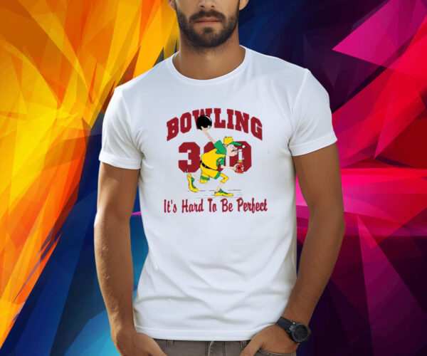 Funny 300 Bowling Score Bowling Shirt