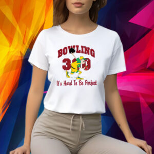 Funny 300 Bowling Score Bowling Shirt