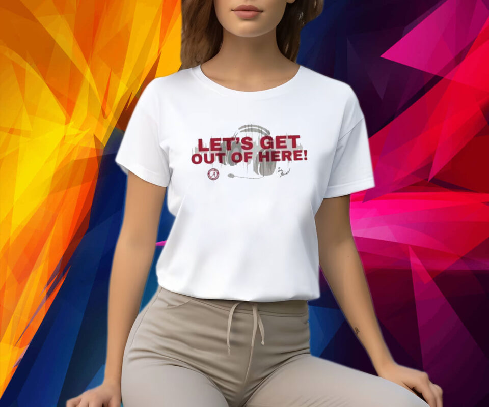 Chris Stewart Let’s Get Out Of Here Shirt