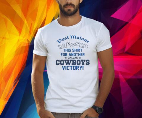 Post Malone x Dallas Cowboys Blessed Shirt