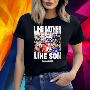 Like Father Like Son Shirt