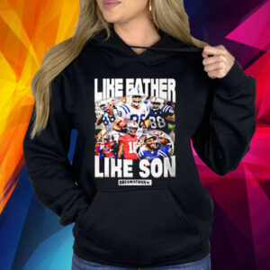 Like Father Like Son Shirt