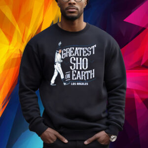 SHOHEI OHTANI: LA'S GREATEST SHO ON EARTH SHIRT