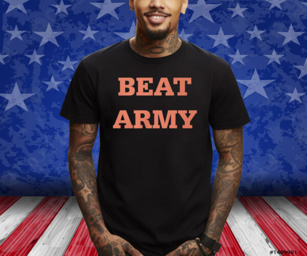 Beat Army Whatever Amy Shirts