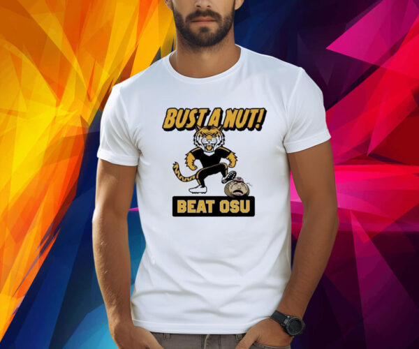 Bust A Nut Anti Ohio State For MissourI College Fans Shirt