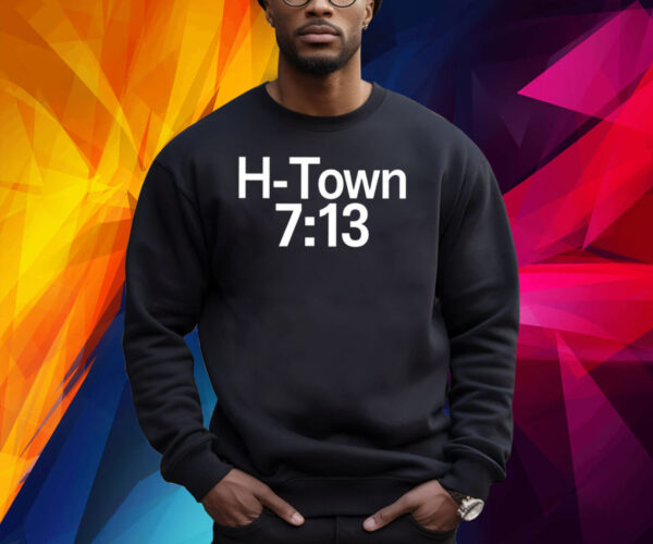 H-Town 7:13 Shirt