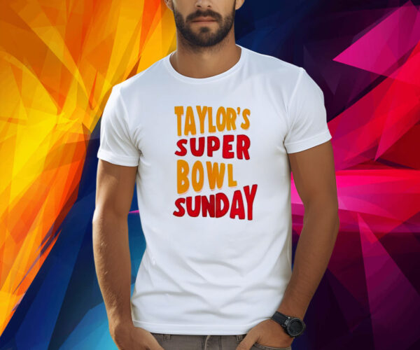 Taylor Super Bowl Sunday Shirt