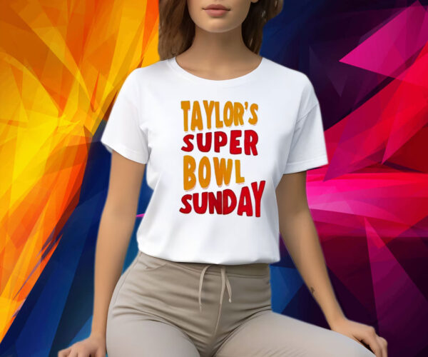 Taylor Super Bowl Sunday Shirt