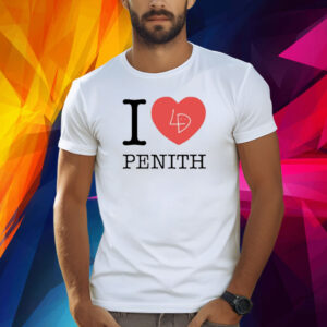Lil Dicky I Love Penith Shirt