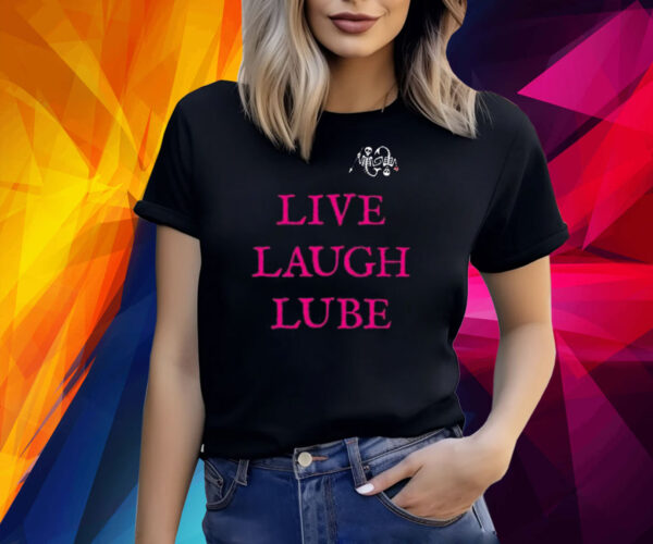 Our Flag Means Death Live Laugh Lube Shirt