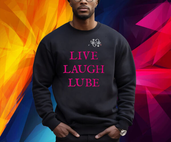 Our Flag Means Death Live Laugh Lube Shirt