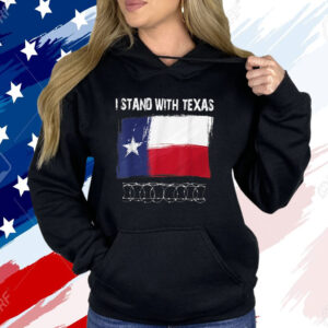 I Stand With Texas Razor Wire Border Shirt