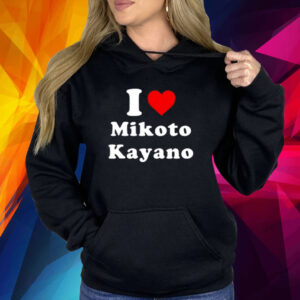 I Love Mikoto Kayano Shirt