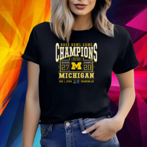 Michigan Wolverines College Football Playoff 2024 Rose Bowl Champions Score Shirt