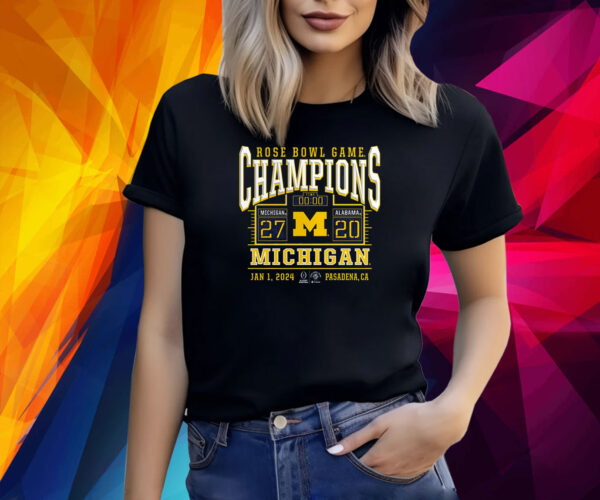 Michigan Wolverines College Football Playoff 2024 Rose Bowl Champions Score Shirt