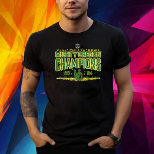 Oregon Ducks 2024 Fiesta Bowl Champions Mindset Shirt