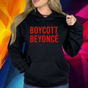 Boycott Beyonce Shirt