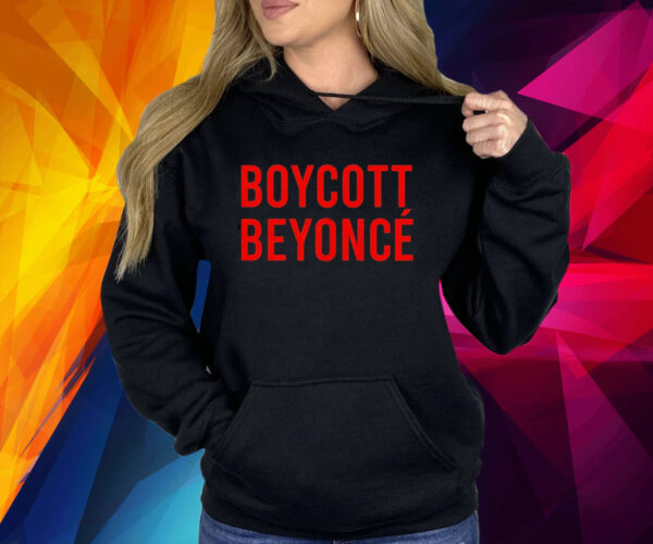 Boycott Beyonce Shirt