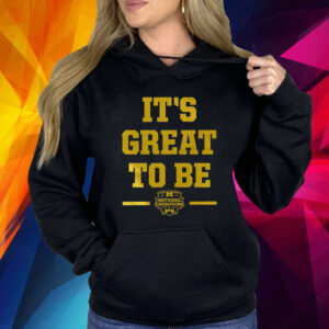 Michigan Its Great To Be Shirt