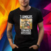 The Judgment Day 3 Amigo R-Truth Tom & Nick Mysterio Shirt