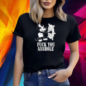 Fuck You Asshole T-Shirt