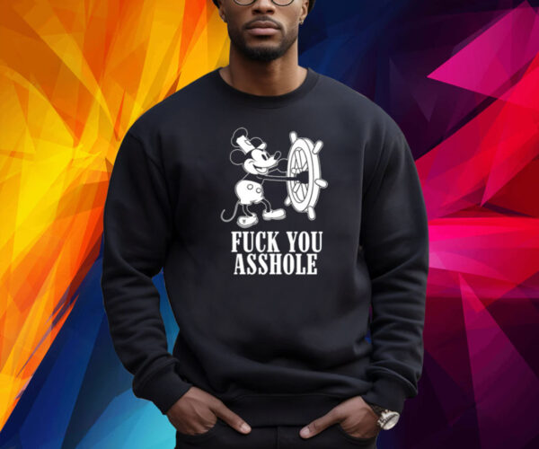 Fuck You Asshole Shirts