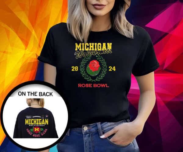 Michigan 2024 Rose Bowl Game Mon Jan 1 2024 Rose Bowl Stadium T-Shirt