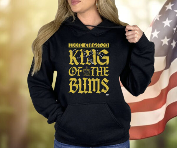 Eddie Kingston – King Of The Bums Shirt