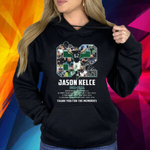 Jason Kelce 2011-2024 Thanks You For The Memories Signature Shirt