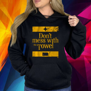 PITTSBURGH: DON'T MESS WITH THE TOWEL SHIRT