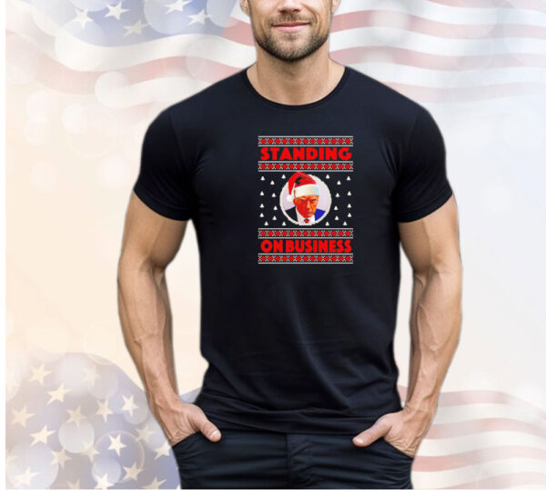 Donald Trump standing on business Christmas shirt