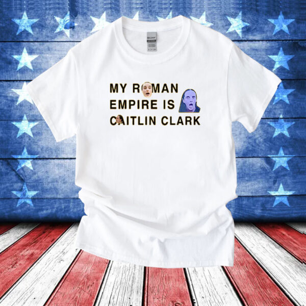 My Roman Empire Is Caitlin Clark Hoodie