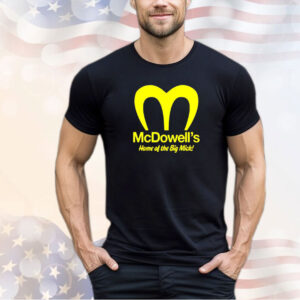 Official, Mcdowell's, home, Big Mick, T-shirt