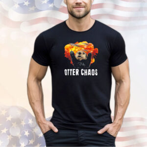 Racoon otter chaos funny shirt