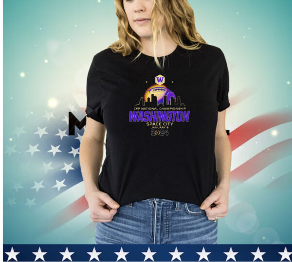 Washington Huskies 2024 CFP National Championship Space City shirt