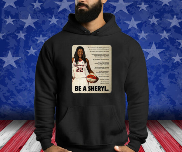 Be A Sheryl Shirt