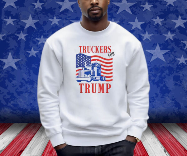 Truckers For Trump Shirt